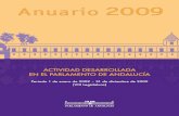ANUARIO 2009 - Web del Parlamento de Andalucía · 2012. 2. 24. · Anuario 2009 / ACTIVIDAD DESARROLLADA EN EL PARLAMENTO DE ANDALUCÍA. Periodo 1 de enero de 2009 – 31 de diciembre