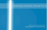 Solicitud Trámite Virtual V1tramitevirtual.munipiura.gob.pe/Content/Manuales/Sistema... · 2020. 7. 3. · Solicitud Trámite Virtual V1.0 Autor: Municipalidad Provincial de Piura