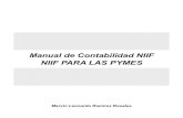 Manual de Contabilidad NIIF NIIF PARA LAS PYMES...A veces puede resultar complejo el estudio de las NIIF integrales, donde cada año se presentan cambios, el nacimiento de nuevas normas