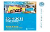 STUDY ABROAD 2015 ES.ppt [Modo de compatibilidad] articulos/STUDY... · 2014. 11. 10. · A la vanguardia del conocimiento Vicerrectorado de Internacionalización y Cooperación al