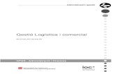 Gestió Logística i comercial - IOC · 2021. 4. 14. · Gestió Logística i comercial Planicació d aprovisionament 2.8 Programari de gestió de compres, magatzems i vendes i sistemes