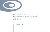 Informe de Progreso Educativo1m1nttzpbhl3wbhhgahbu4ix.wpengine.netdna-cdn.com/wp... · 2018. 8. 10. · Informe de Progreso Educativo, Perú (1993 - 2003), es el resultado de un estudio