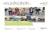 Inicio - euskotek 87parke.eus/wp-content/uploads/2021/03/EUSKOTEK_87_w.pdf · 2021. 4. 20. · fesional básica, formación profesional de grado medio y formación profesional de