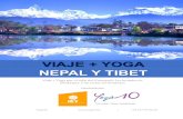 VIAJE + YOGA NEPAL Y TIBET · 2017. 8. 5. · aquí durante muchos siglos. Cuando los refugiados entraron en Nepal desde el Tíbet en la década de 1950, muchos de ellos decidieron