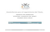 Facultad de Derecho de la Universidad de Cádiz - Autoinforme ......Autoinforme de Seguimiento, Evaluación y Mejora del título. SGC DE LOS TÍTULOS DE GRADO Y MÁSTER DE LA UNIVERSIDAD
