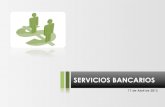 SERVICIOS BANCARIOS - Gabinete...CALIFICACIÓN SERVICIOS BANCARIOS En general, ¿cómo calificaría usted el servicio de su banco en los siguientes aspectos? SEXO MUY BUENO BUENO REGULAR