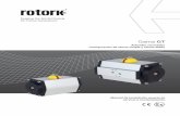 Gama GT - Rotork3 1. Introducción 2. Normas y reglamentos Este manual cubre los aspectos e instrucciones relativos al mantenimiento específicos de la gama de actuadores GT. En el