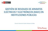 Presentación de PowerPoint - Gob...eléctricos y electrónicos - RAEE Régimen Especial de Gestión y Manejo de RAEE DEROGADO Directiva N 001-2020-EF/54.01 Procedimientos para la