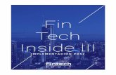 Fin Tech Inside III · Pretende asentar el Espacio Europeo de Pagos (SEPA) Contempla nuevas iguras como: ... la capacidad de generar productos únicos será el valor en el mercado