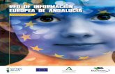 RED DE INFORMACIÓN EUROPEA DE ANDALUCÍAAndalucía (CEA) y del Consejo Andaluz de Cámaras de Comercio, Industria y Navegación. En concreto, los centros de información europea de