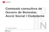 Comissió consultiva de Govern de Benestar, Acció Social i … · 2017. 9. 20. · delegació a Barcelona ciutat: (associacions, fundacions, micro i petites empreses, cooperatives,