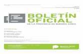 BOLETÍN OFICIAL - elDial.com · 2019. 9. 23. · Decreto Reglamentario Nº 4161/96 y el artículo 1º del Decreto Nº 431/13. ARTÍCULO 2º. Certificar en cumplimiento de lo establecido