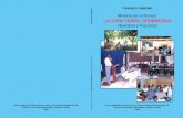 Memorias de un Proceso: LA ZONA RURAL DOMINICANA · de ley de participación de los sectores productivos agropecuarios de la República Dominicana. El sector productivo mediano y