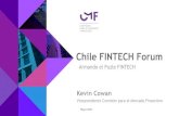 Chile FINTECH Forum · 2021. 5. 19. · atm T.debito T.crédito TEF Número de veces Número Monto cheque 10% atm 3% T.debito 6% T.crédito 3% TEF 78% Otros 6% MONTO cheque 1% atm