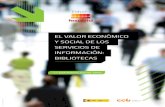 ESTUDIO FESABID - Travesía: Página de iniciotravesia.mcu.es/.../fesabid-valor-economico-bibliotecas.pdf · 2014. 4. 29. · 8 // El valor económico y social de los servicios de