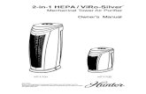 2-in-1 HEPA ViRo-Silver...Nuestro Sistema de purificación de aire 2-en-1 HEPA / ViRo-Silver supera a otros TM Eliminación de olores, eficiente y natural: El filtro 2-en-1 HEPA contiene