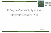 El Programa Sectorial de Agricultura y Desarrollo Rural ... Programa Sectorial_Integracion2020.pdfuna de las 94 acciones puntuales indica que se repoblará el hato ganadero y se fortalecerá