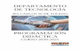 DEPARTAMENTO DE TECNOLOGÍAies-carlos3.centros.castillalamancha.es/sites/ies-carlos... · 2021. 5. 11. · Programación didáctica del Departamento de Tecnología del IES Carlos