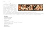 Historia del arte maya · 2019. 9. 4. · La cultura olmeca, tolteca y la de Teotihuacan tuvieron una influencia significativa en el arte maya. ... origen mexicano, como la pirámide