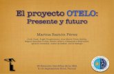 El proyecto OTELO - IACresearch.iac.es/proyecto/otelo/media/Docs/2014_09_SEA...→ Observaciones realizadas durante 2010, 2011, 2013 y 2014 (más de 100 horas con un seeing medio de