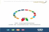con el comercio inclusivo - UNCTAD...Comercio y Desarrollo prosiguió en 2016 con miras a aumentar el impacto de las actividades operacionales de la UNCTAD. En ese contexto tuvo lugar