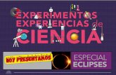 EXPERIMENTOS EXPERIENCIAS CIENCIA - Buenos Aires...de Sol En este caso, la Luna proyecta su sombra sobre nuestro planeta SOL a tanta distancia que no entra en el grá˜co Si lo dibujamos