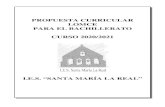 4. PROPUESTA CURRICULAR LOMCE BACHILLERATO 2020-2021 · 2020. 11. 9. · Propuesta Curricular para el Bachillerato - I.E.S. “ Santa María La Real” - Aguilar de Campoo -3-1. REFERENCIAS