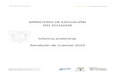 MINISTERIO DE EDUCACIÓN DEL ECUADOR Informe ......MINISTERIO DE EDUCACIÓN DEL ECUADOR Informe preliminar Rendición de Cuentas 2019 Dirección: Av. Amazonas N34-451 y Av. Atahualpa.