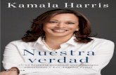 Nuestra verdad Kamala Harris - PlanetadeLibros · 2021. 4. 6. · Es la historia de mi infancia. ... Depósito legal: B. 3.904-2021 ISBN: 978-84-9942-989-2 T-Nuestra verdad.indd 6