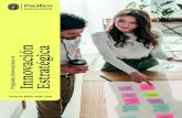 Innovación Estratégicasisisemail.up.edu.pe/.../757/Brochure-Innovacion.2021-.pdf · 2021. 8. 5. · Innovación Estratégica otorgado por Pacífico Business School DIPLOMA DEL PROGRAMA