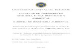 UNIVERSIDAD CENTRAL DEL ECUADOR FACULTAD DE … · 2019. 9. 11. · UNIVERSIDAD CENTRAL DEL ECUADOR FACULTAD DE INGENIERÍA EN GEOLOGÍA, MINAS, PETRÓLEOS Y AMBIENTAL CARRERA DE