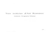 Tres noticies d'Art Romànic Antoni Noguera Massa · 2017. 12. 17. · L'art romànic és un art divers, quH es diferencia de l'art bizantí per que aquest obeeix sempre els mateixos