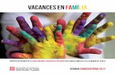 VACANCES EN FAMÍLIA · 2017. 5. 18. · Us animo a participar al programa Vacances en família 2017 i a gaudir de totes les novetats. Dolors Bassa i Coll Consellera de Treball, ...