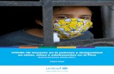 COVID-19: Impacto en la pobreza y desigualdad en niñas ......4 La pandemia de la COVID–19 constituye la mayor crisis económica y sanitaria que el Perú ha enfrentado en su época
