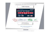 VRT600 - TECSYSTEM · 2019. 11. 4. · VRT600 3 ATENCIÓN: Lea atentamente el manual antes de comenzar a utilizar la centralita. Guarde las instrucciones para consultarlas en el futuro.