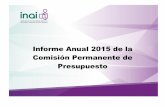 Informe Anual 2015 de la Comisión Permanente de …inicio.inai.org.mx/Ms_Transparencia/ComPerm/Informes/2015/CP.pdfde la Federación para el Ejercicio Fiscal 2015, fue de 893’200,824.00