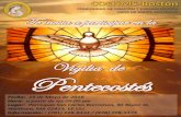 Vigilia de Pentecostés - COEHMS · 2018. 5. 17. · Fecha: 19 de Mayo de 2018 Hora: a partir de las 09:00 pm Lugar: Parroquia San Carlos Borromeo, 30 Taylor St, Waltham, MA 02453,