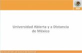 Universidad Abierta y a Distancia de México · 2020. 8. 24. · Misión y Visión: Universidad Abierta y a Distancia de México Objetivo general: Satisfacer las necesidades de educación