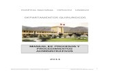 MANUAL DE PROCESOS Y PROCEDIMIENTOS …20generales/MAPROS/... · 2011. 8. 11. · Manual de Procedimientos - Departamentos Quirúrgicos - Hospital Nacional Hipólito Unanue 1 HOSPITAL