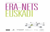 ERA-NETS - UPV/EHUEuskadi+2013.pdf5 ÍNDICE Convocatorias ERA-NET 2013 en Euskadi • MANUNET 6 • M-ERA.NET 7 • EUROTRANSBIO 8 • LEAD ERA 9 • ECO-INNOVERA 10 • ÆRTOS 11