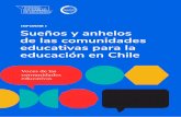 INFORME I Sueños y anhelos de las comunidades educativas para … · 2021. 7. 29. · en este informe, especialmente al Colegio Edmundo Vidal Cárdenas del Valle del Elqui, la Corporación