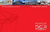 Arquitectura | Diseño | Interiorismo · 2018. 2. 21. · PROYECTOS INTERIORISMO Nuestros CLIENTES Como disciplina complementa nuestro diseño y arquitectura, donde podemos conjugar