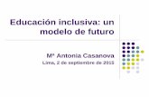 Educación inclusiva: un modelo de futuro...Razones para la educación inclusiva en democracia Desde la ética: Aborda la moral y las obligaciones de la persona Deberes sociales que