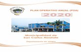 PLAN OPERATIVO ANUAL (POA)...El Plan Operativo Anual (POA) 2020, es el instrumento esencial que contiene todas las programaciones con tiempos específicos que incluye los gastos de