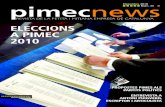 PIMEC | Micro, petita i mitjana empresa de Catalunya - Desembre … · 2016. 6. 23. · pimecnews Revista de la petita i mitjana empResa de catalunya Desembre 2010 Núm. 33 ELECCIONS
