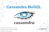 Cassandra NoSQL - dit · 2020. 9. 13. · Introducción Cassandra es una base de datos de tipo NoSQL distribuida y basada en modelo “Clave-Valor”. 4 Características: Pertenece