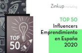 TOP 50 Inﬂuencers Emprendimiento en España · 2020. 4. 10. · Esta lista de los TOP 50 inﬂuencers de Emprendimiento, pretende reunir a los generadores de opinión más relevantes