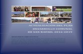 DESARROLLO COMUNAL DE SAN RAFAEL 2016-2019 SAN RAFAEL 2016-2019.pdf · 2017. 1. 26. · RESUMEN EJECUTIVO El Plan de Desarrollo Comunal de San Rafael es la guía para la acción municipal