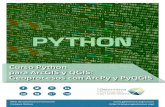 Curso Python para ArcGIS y QGIS: Geoprocesos con ArcPy y ... · Web Mapping, a través de un módulo de 250h en los que el alumno se capacitará en la programación con PYTHON en
