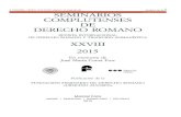 SEMINARIOS COMPLUTENSES DE DERECHO ROMANO · 2017. 12. 1. · Seminarios Complutenses de Derecho Romano. XXVIII (2015) Páginas 13-15 SEMINARIOS COMPLUTENSES 2015 EN MEMORIA DE JOSÉ
